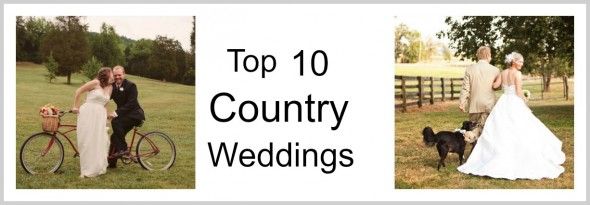 Top 10 Country Weddings