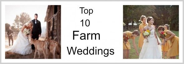 Top 10 Farm Weddings