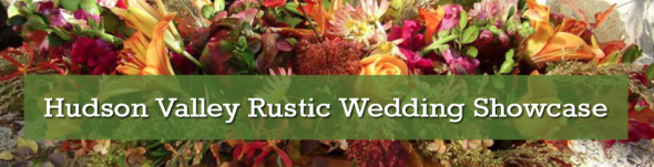 Hudson Valley Rustic Wedding Showcase