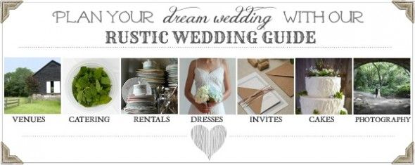 Plan your dream wedding with the Rustic Wedding Gudie