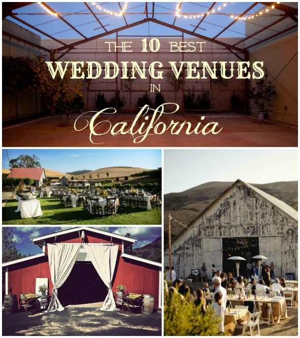 All The Best Wedding Venues In California 