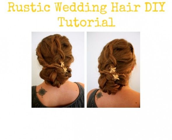 Rustic Wedding Hair Style