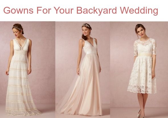 Wedding Dresses For A Backyard Wedding Rustic Wedding Chic