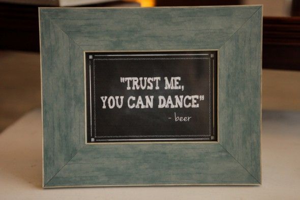 "Trust Us You Can Dance" Wedding Sign