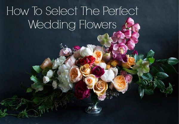 How To Select Wedding Flowers