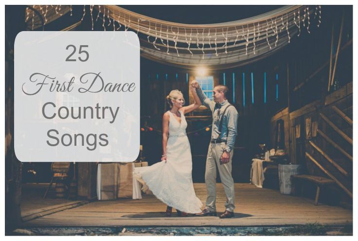 First Dance Country Songs