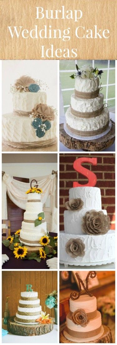 10 Amazing Burlap Wedding Cakes