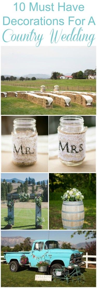 10 Must Have Decorations For A Country Wedding