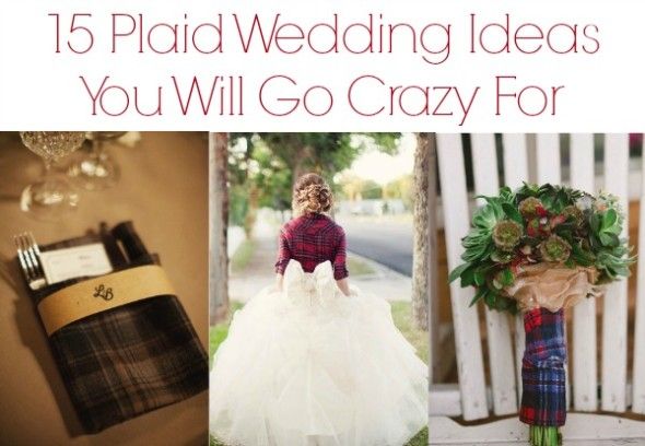 Plaid Wedding Ideas