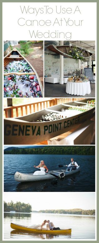 Creative Ways To Use A Canoe At Your Wedding